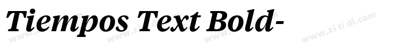 Tiempos Text Bold字体转换 Tiempos Text Bold字体转换